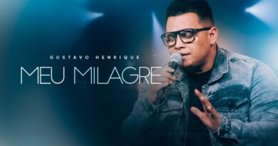 Gustavo Henrique e sua mais nova canção: “Meu Milagre” – fé para esperar e receber