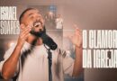 Israel Soares lança “O Clamor da Igreja” – uma mensagem centrada em Jesus