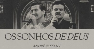 André e Felipe lançam “Foi Por Mim” – EP completo com canção e videoclipe de “Os Sonhos de Deus”