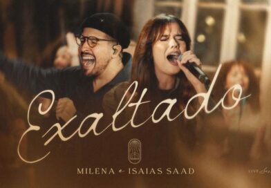 Milena lança “Exaltado” com a participação de Isaias Saad Milena lança “Exaltado” com a participação de Isaias Saad