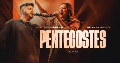 Ministério Mergulhar e Nathalia Valencia lançam “Pentecostes”, um clamor pelo agirdo Espírito Santo
