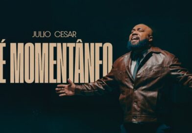 Julio César lança a canção “É Momentâneo” e declara: “Isso não vai durar para sempre”