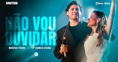 Marcos Freire e Camila Vieira unem música e palavra em “Não Vou Duvidar” (Ao Vivo)